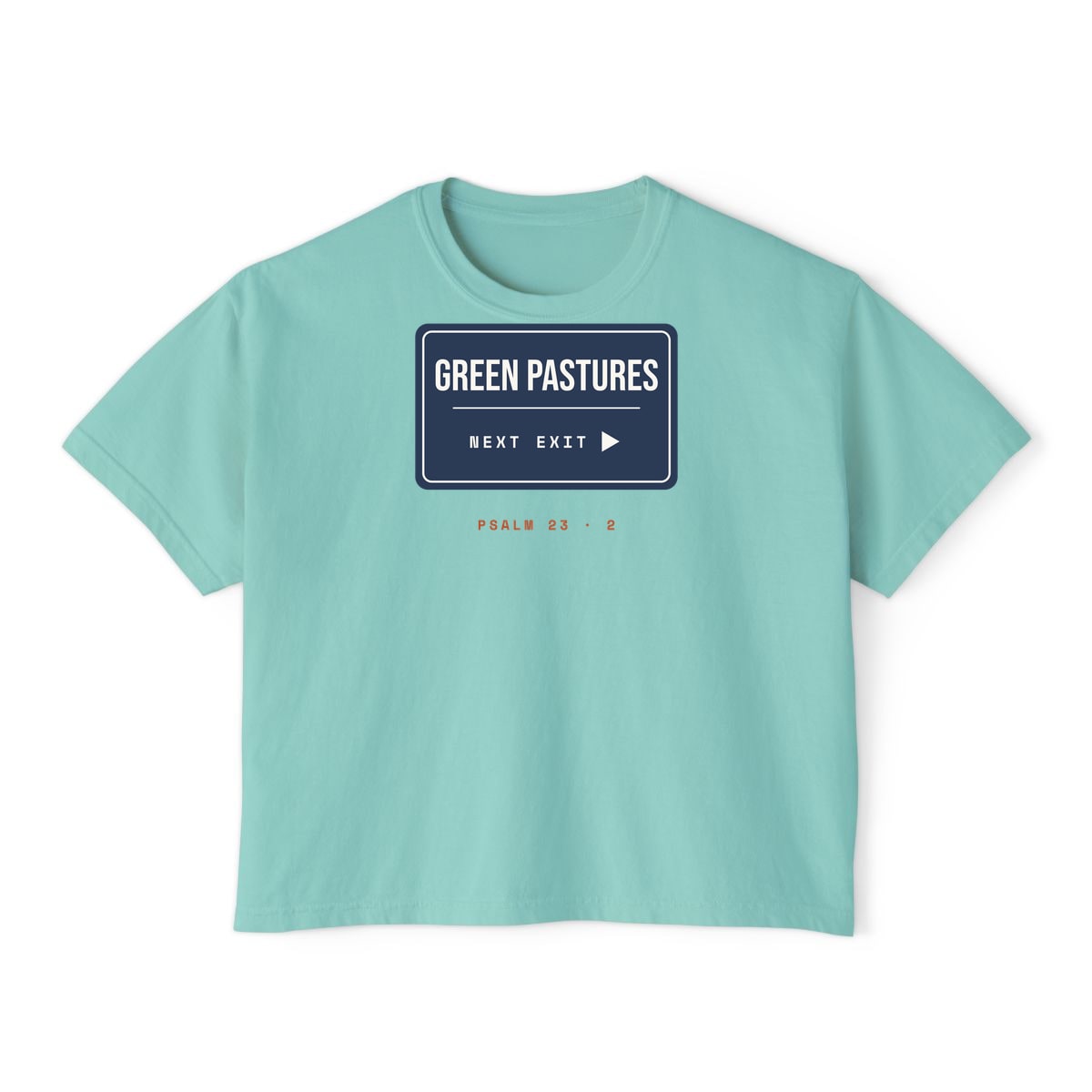 Green Pastures, Next Exit, printed on a boxy tee in Chalky Mint