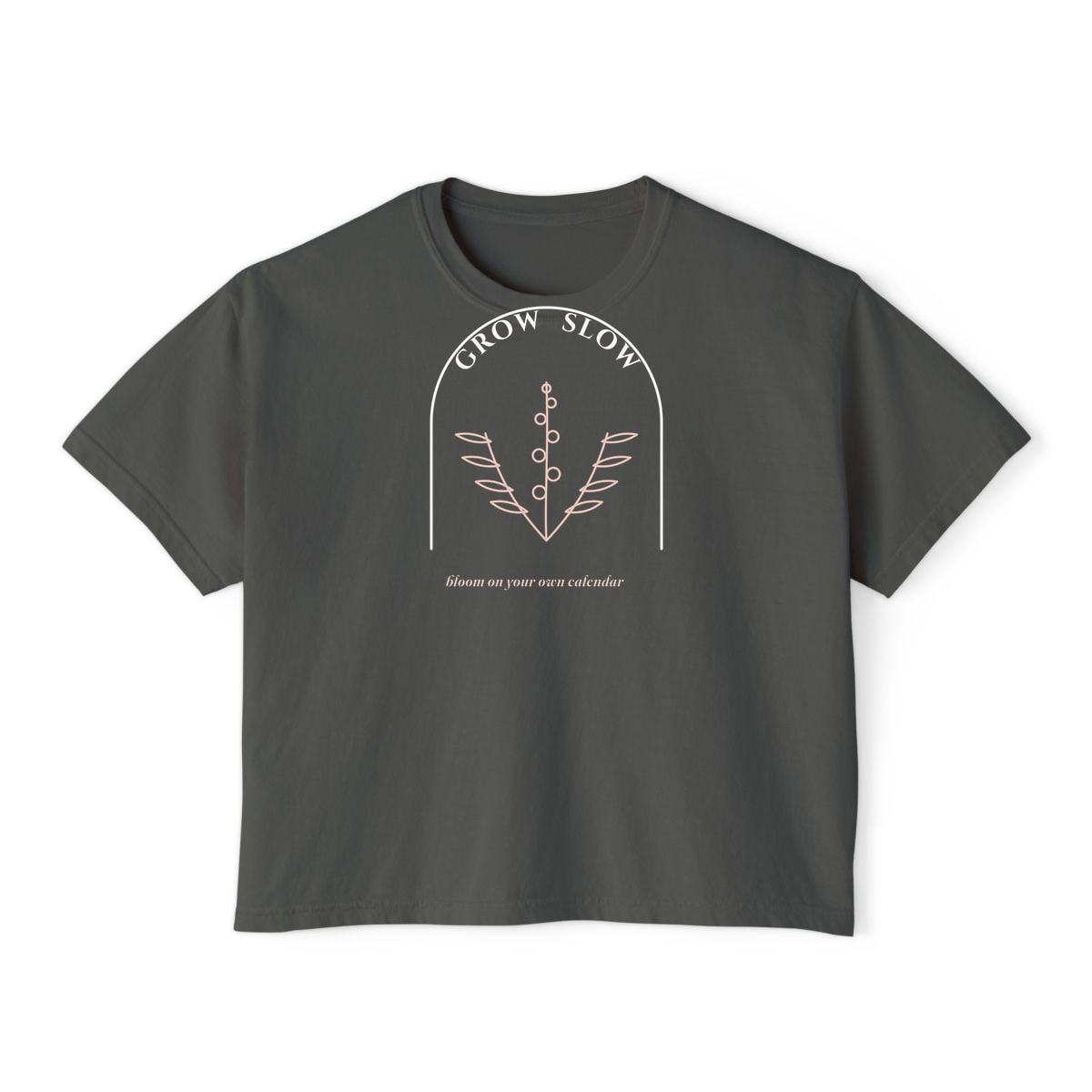 Grow Slow Arch, printed on a boxy tee in Pepper