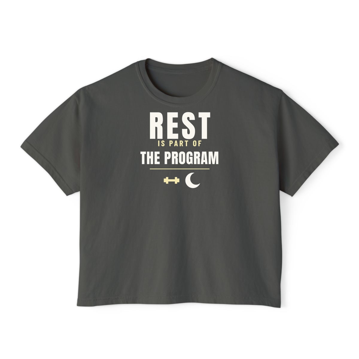 Rest Is Part Of It, printed on a boxy tee in Pepper