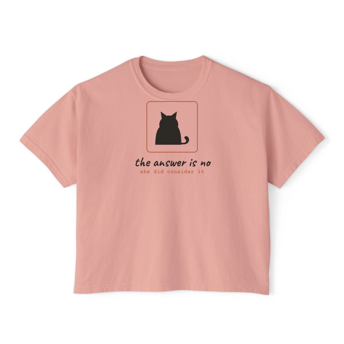 She Considered It, printed on a boxy tee in Peachy