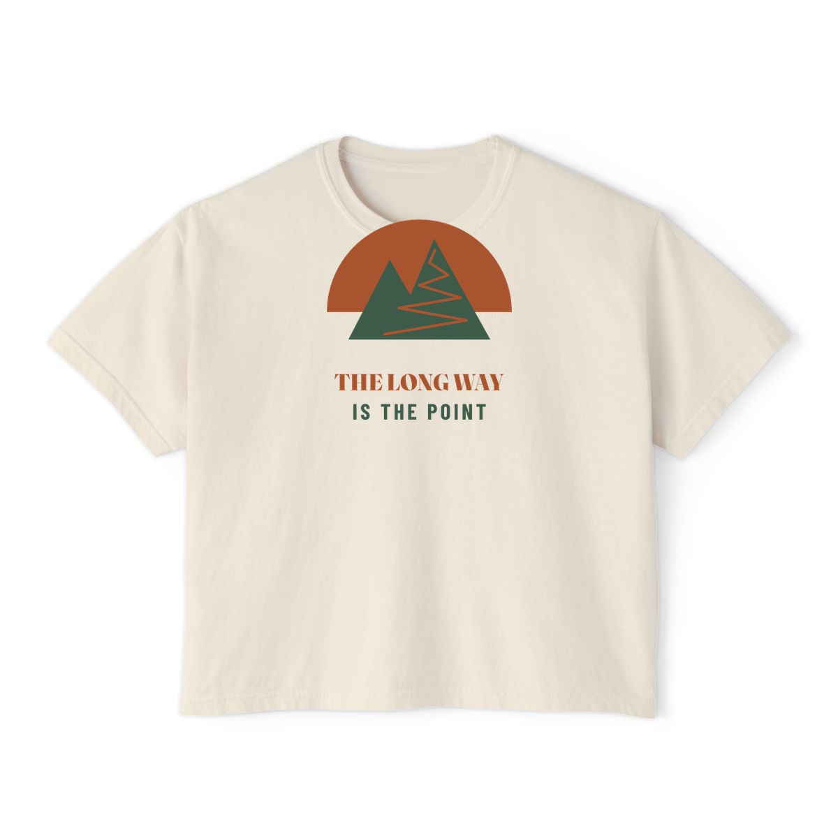 The Long Way Is The Point, printed on a boxy tee in Ivory