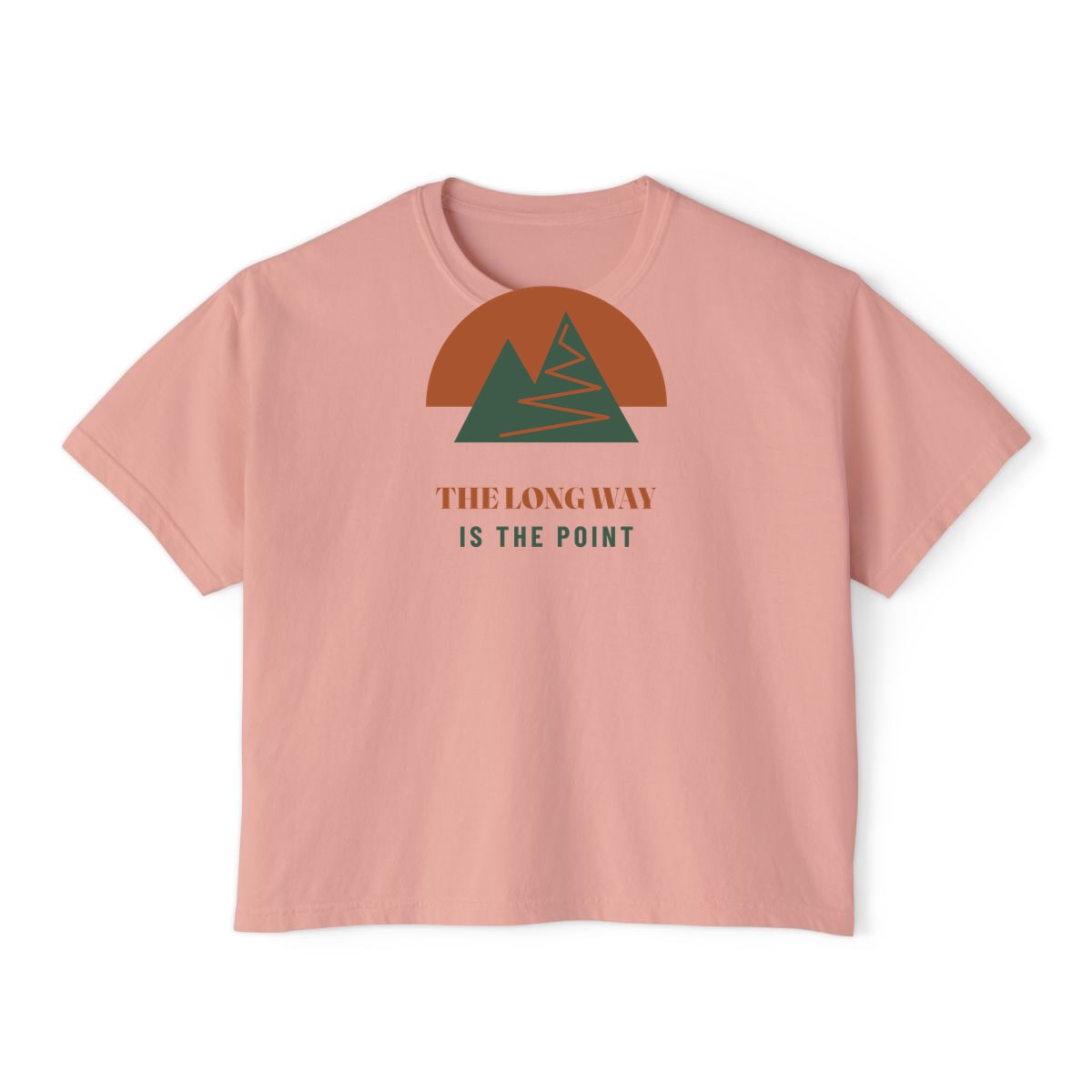 The Long Way Is The Point, printed on a boxy tee in Peachy