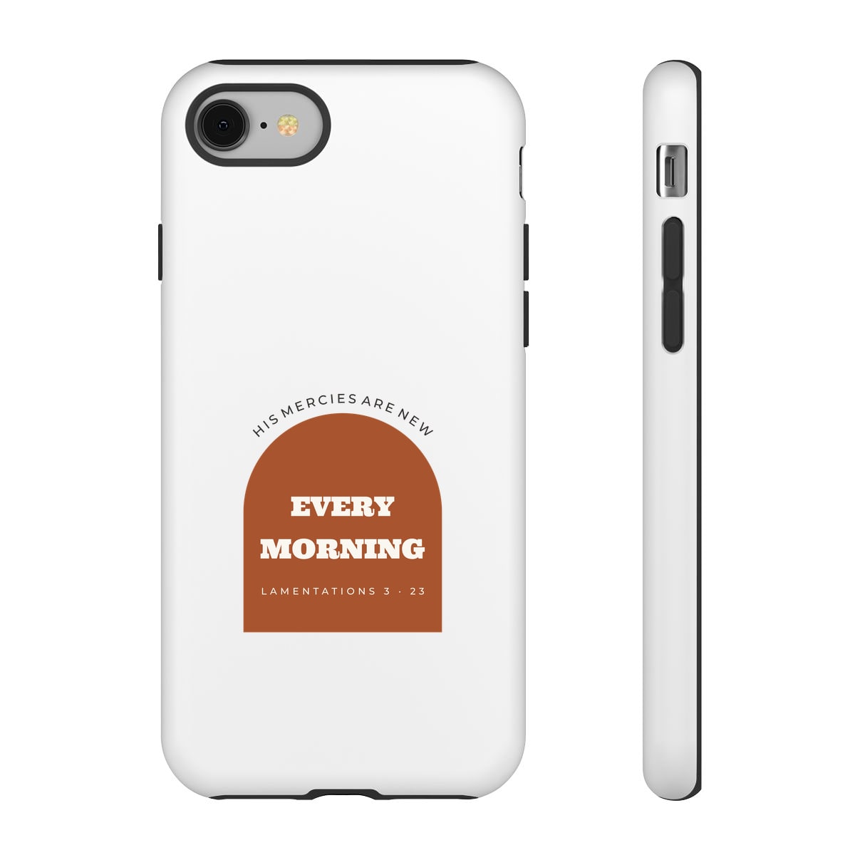 New Every Morning Arch, printed on a phone case in White