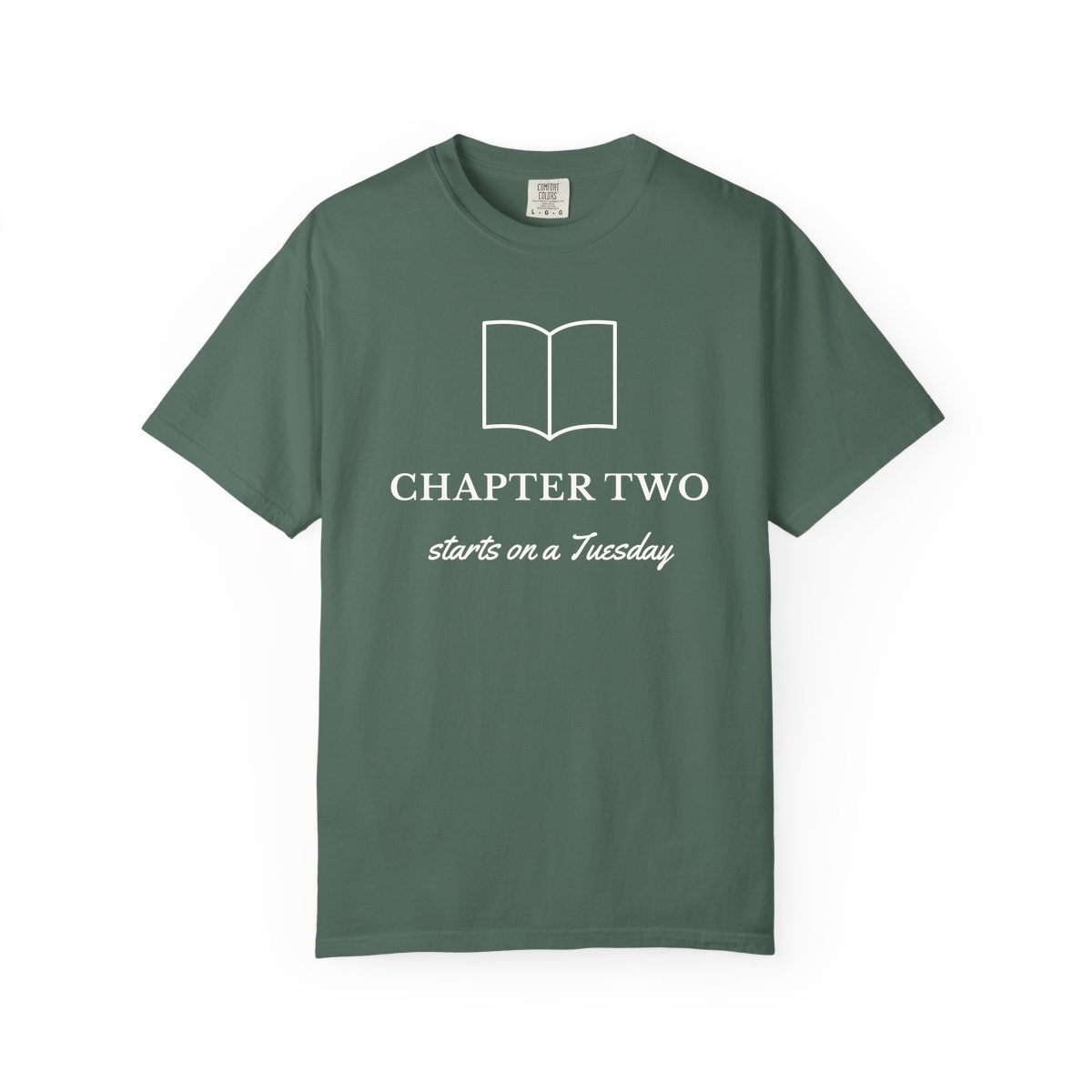 Chapter Two, printed on a Comfort Colors garment-dyed t-shirt in Blue Spruce