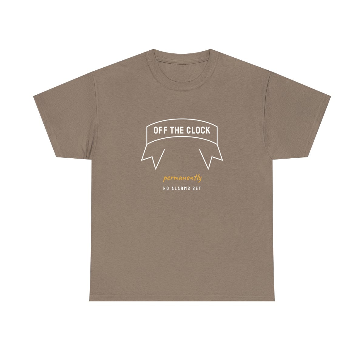 Off The Clock, printed on a heavy cotton tee in Brown Savana