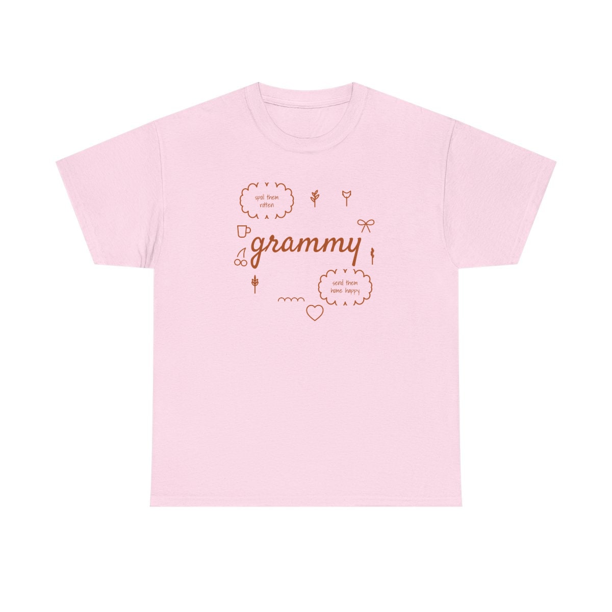 Spoil Them, Send Them Home, printed on a heavy cotton tee in Light Pink