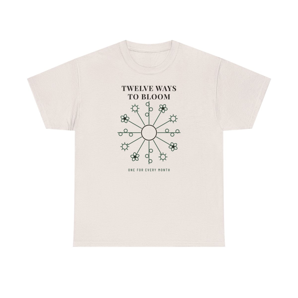 Twelve Ways To Bloom, printed on a heavy cotton tee in Ice Grey