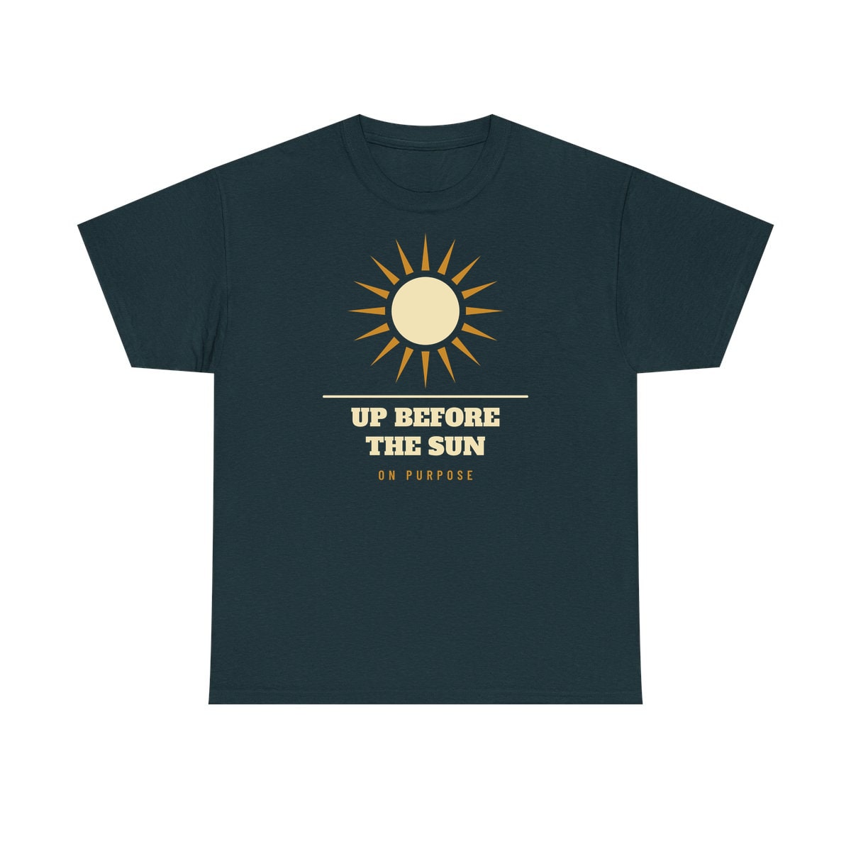 Up Before The Sun, printed on a heavy cotton tee in Midnight