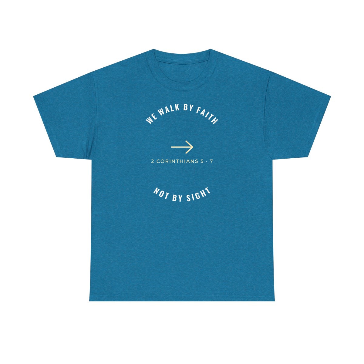 We Walk By Faith, printed on a heavy cotton tee in Antique Sapphire
