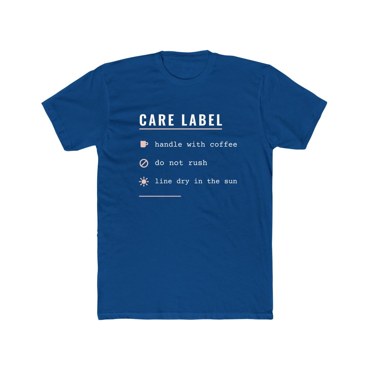 Care Label, printed on a cotton crew tee in Solid Cool Blue
