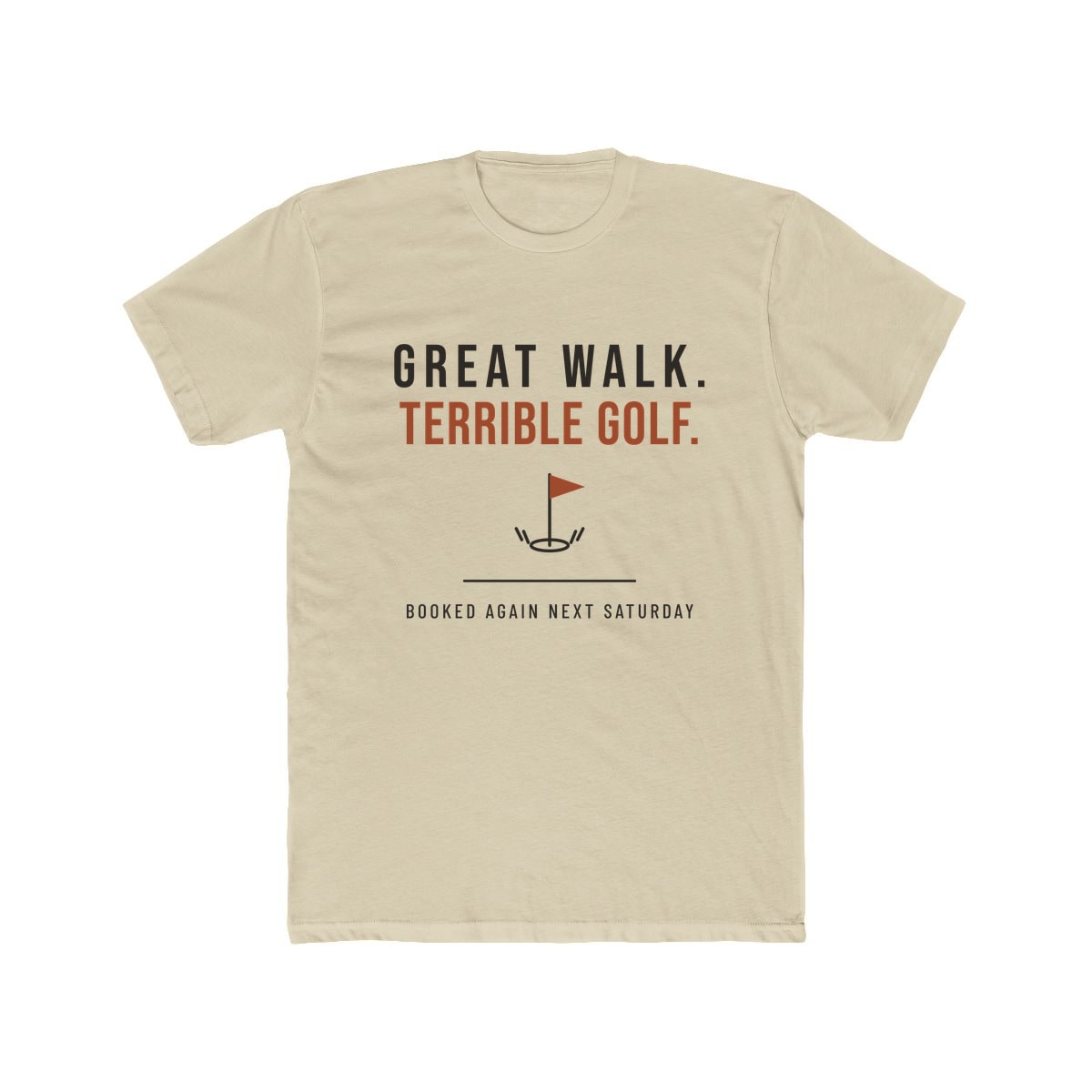 Great Walk, Terrible Golf, printed on a cotton crew tee in Solid Cream