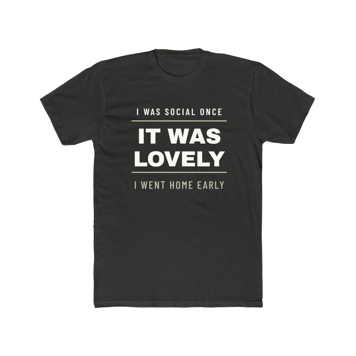I Was Social Once, printed on a cotton crew tee in Solid Heavy Metal