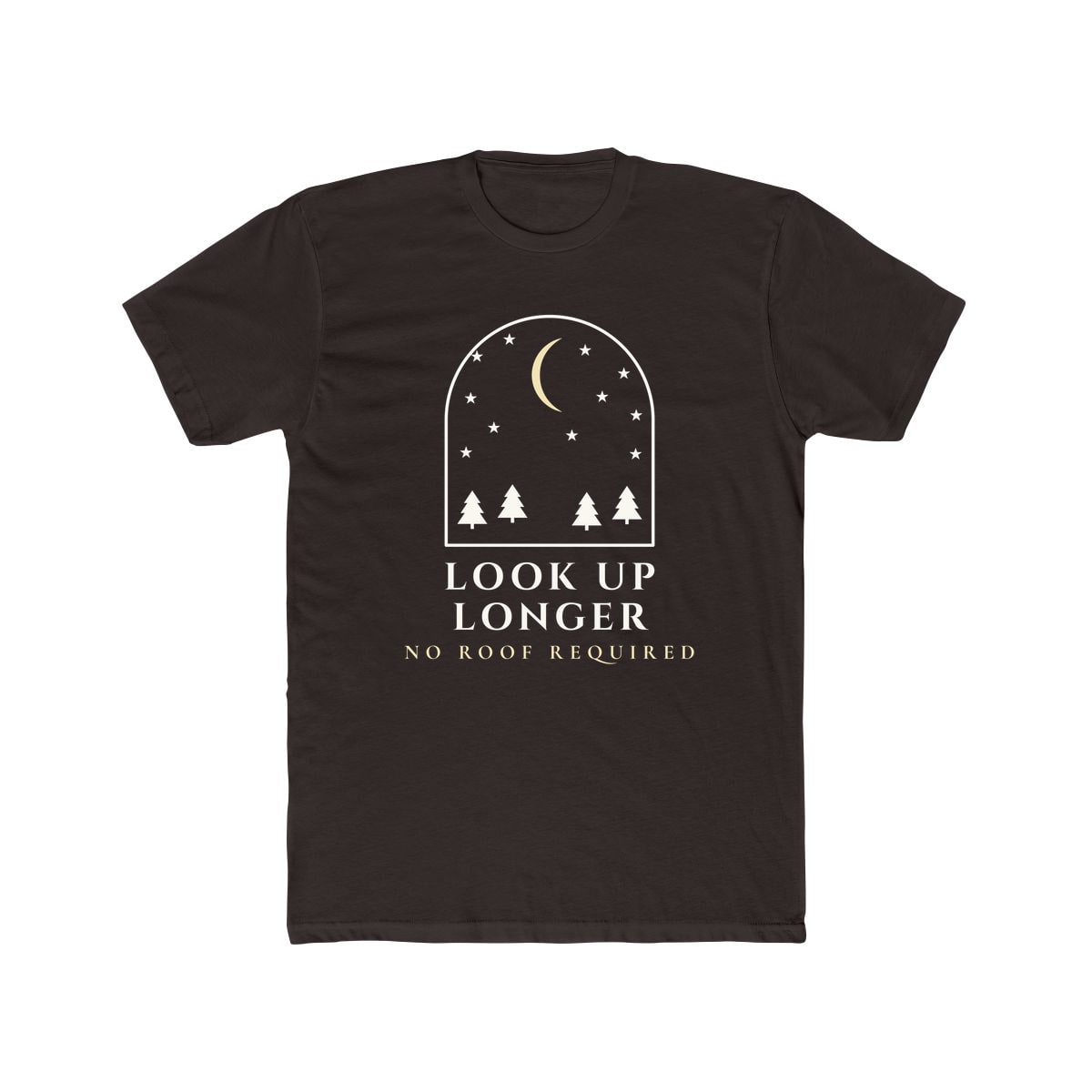 Look Up Longer, printed on a cotton crew tee in Solid Dark Chocolate