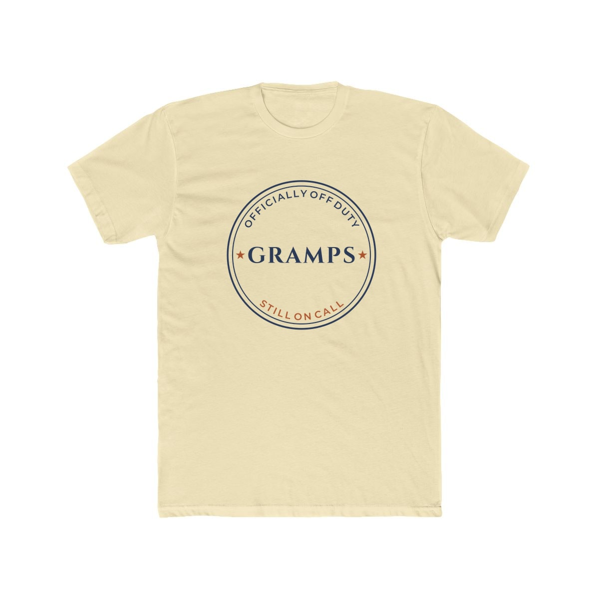 Off Duty, Still On Call, printed on a cotton crew tee in Solid Natural