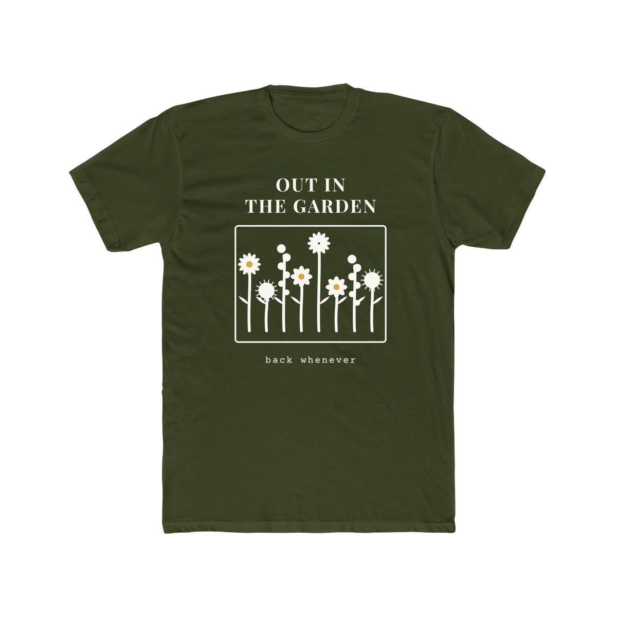 Out In The Garden, printed on a cotton crew tee in Solid Military Green