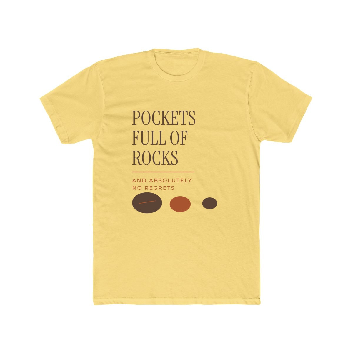 Pockets Full Of Rocks, printed on a cotton crew tee in Solid Banana Cream