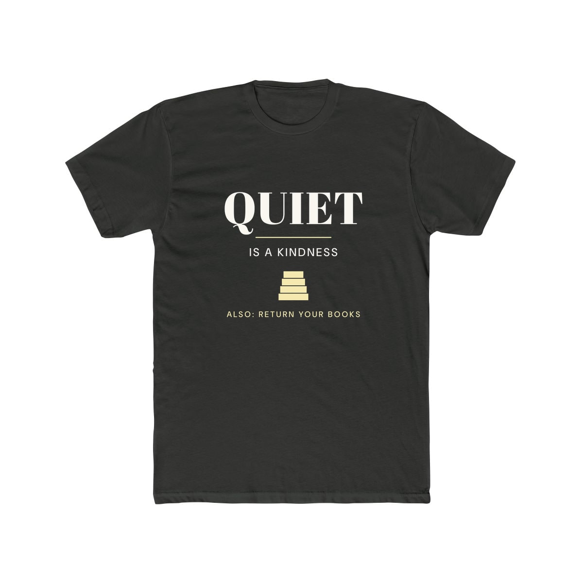 Quiet Is A Kindness, printed on a cotton crew tee in Solid Heavy Metal
