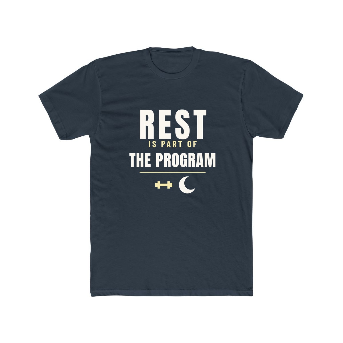 Rest Is Part Of It, printed on a cotton crew tee in Solid Indigo