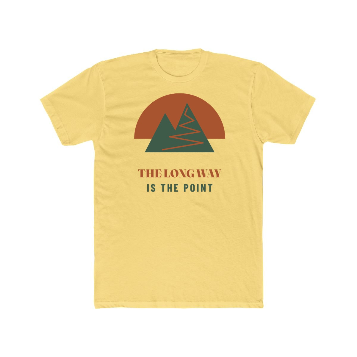 The Long Way Is The Point, printed on a cotton crew tee in Solid Banana Cream