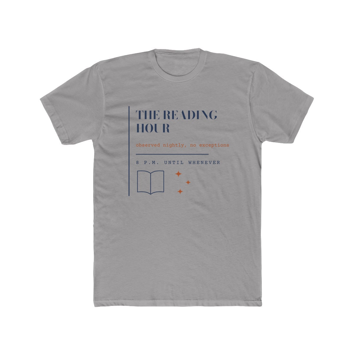The Reading Hour, printed on a cotton crew tee in Solid Light Grey