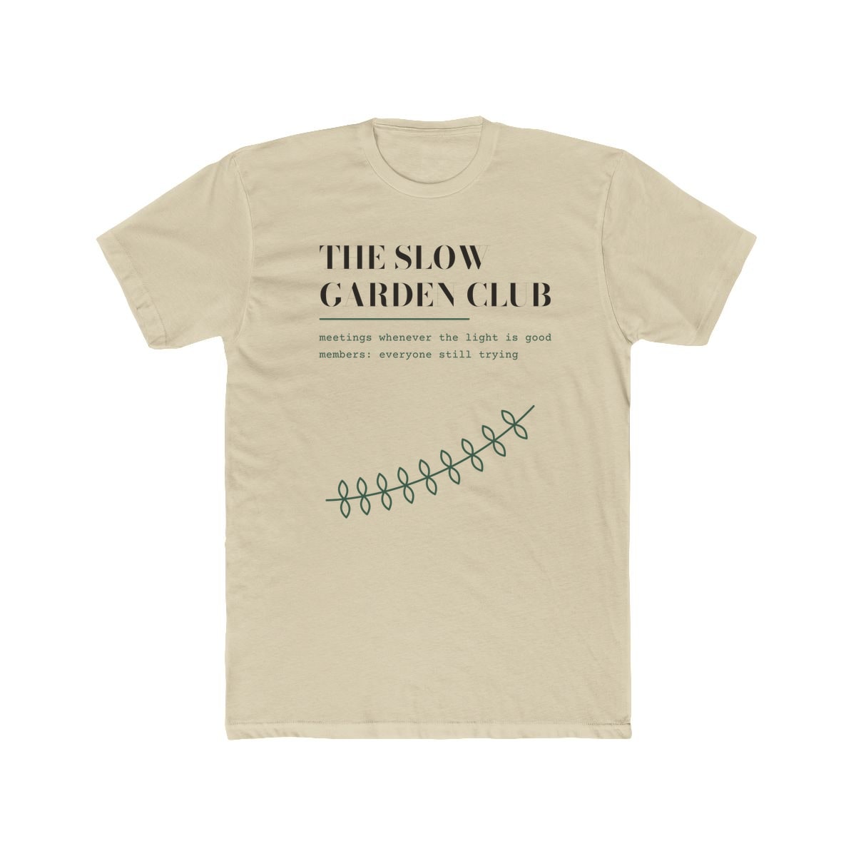 The Slow Garden Club, printed on a cotton crew tee in Solid Cream
