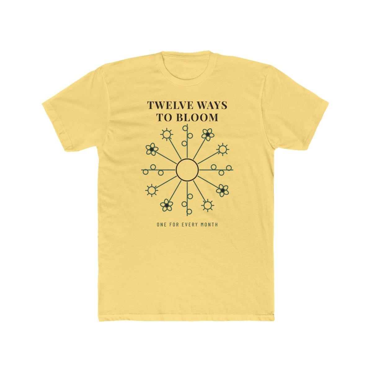Twelve Ways To Bloom, printed on a cotton crew tee in Solid Banana Cream