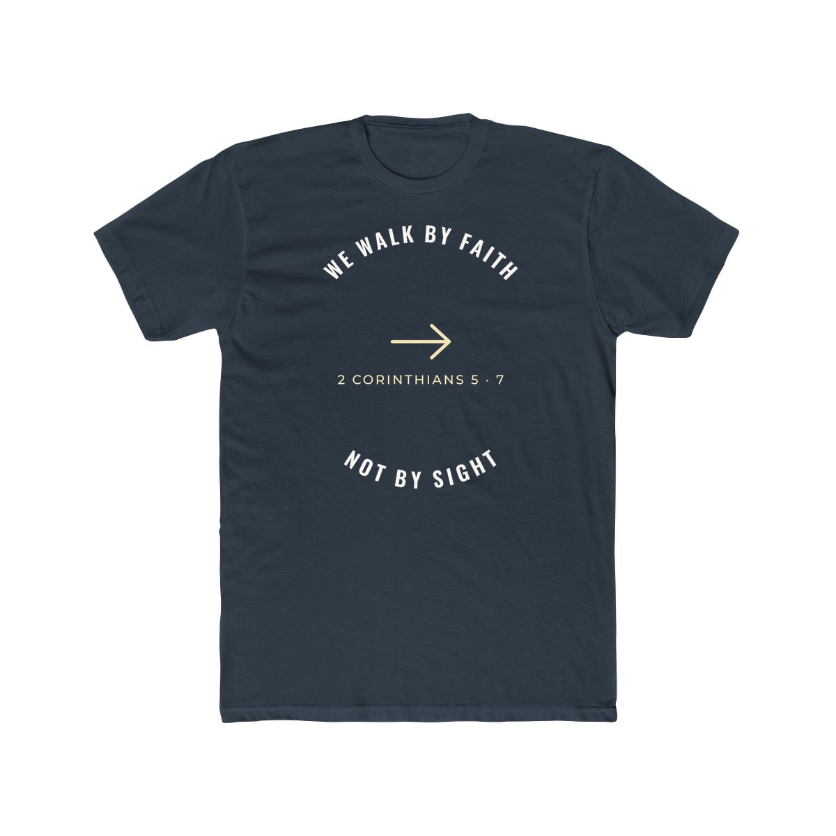We Walk By Faith, printed on a cotton crew tee in Solid Indigo