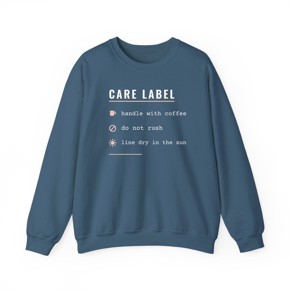 Care Label, printed on a crewneck in Indigo Blue
