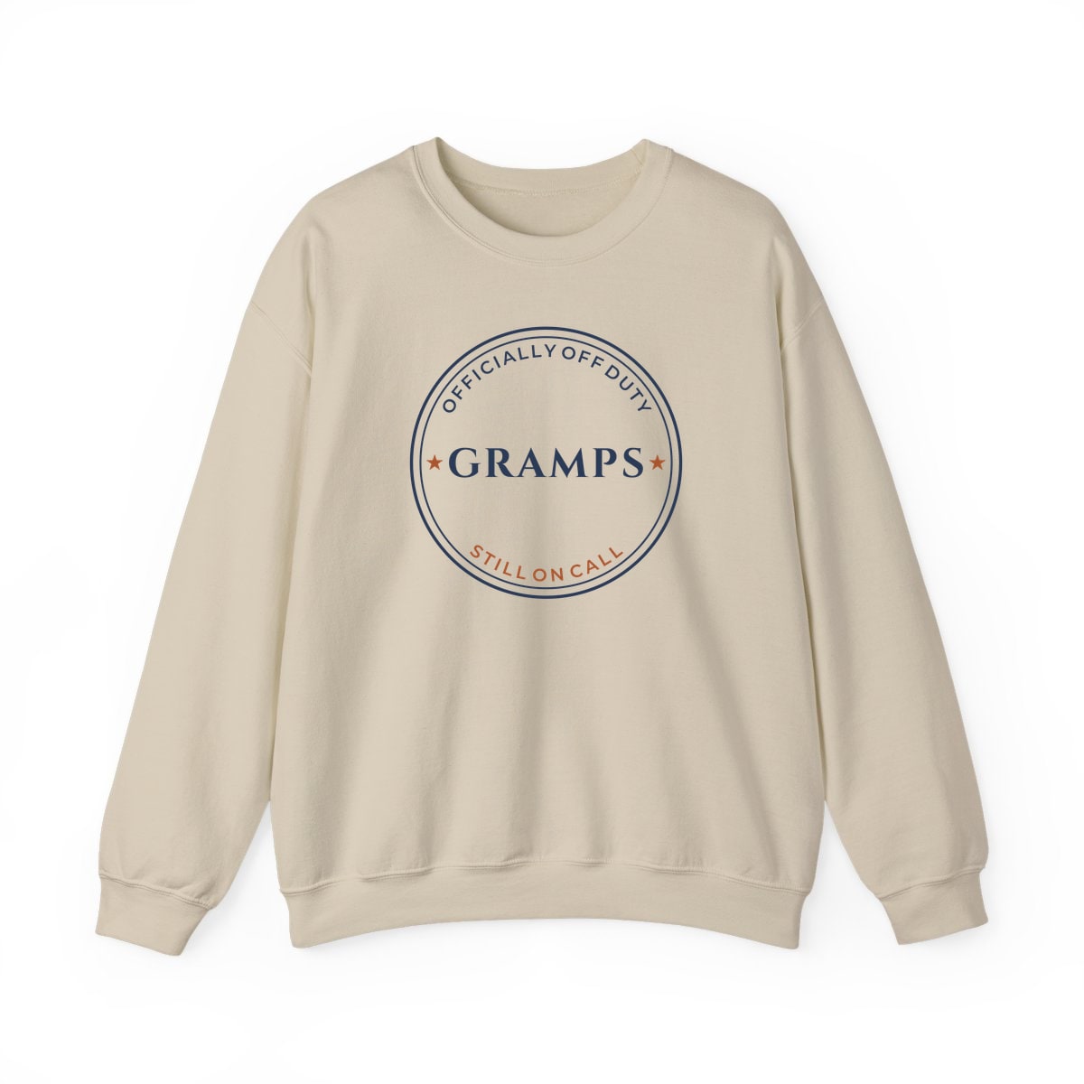 Off Duty, Still On Call, printed on a crewneck in Sand