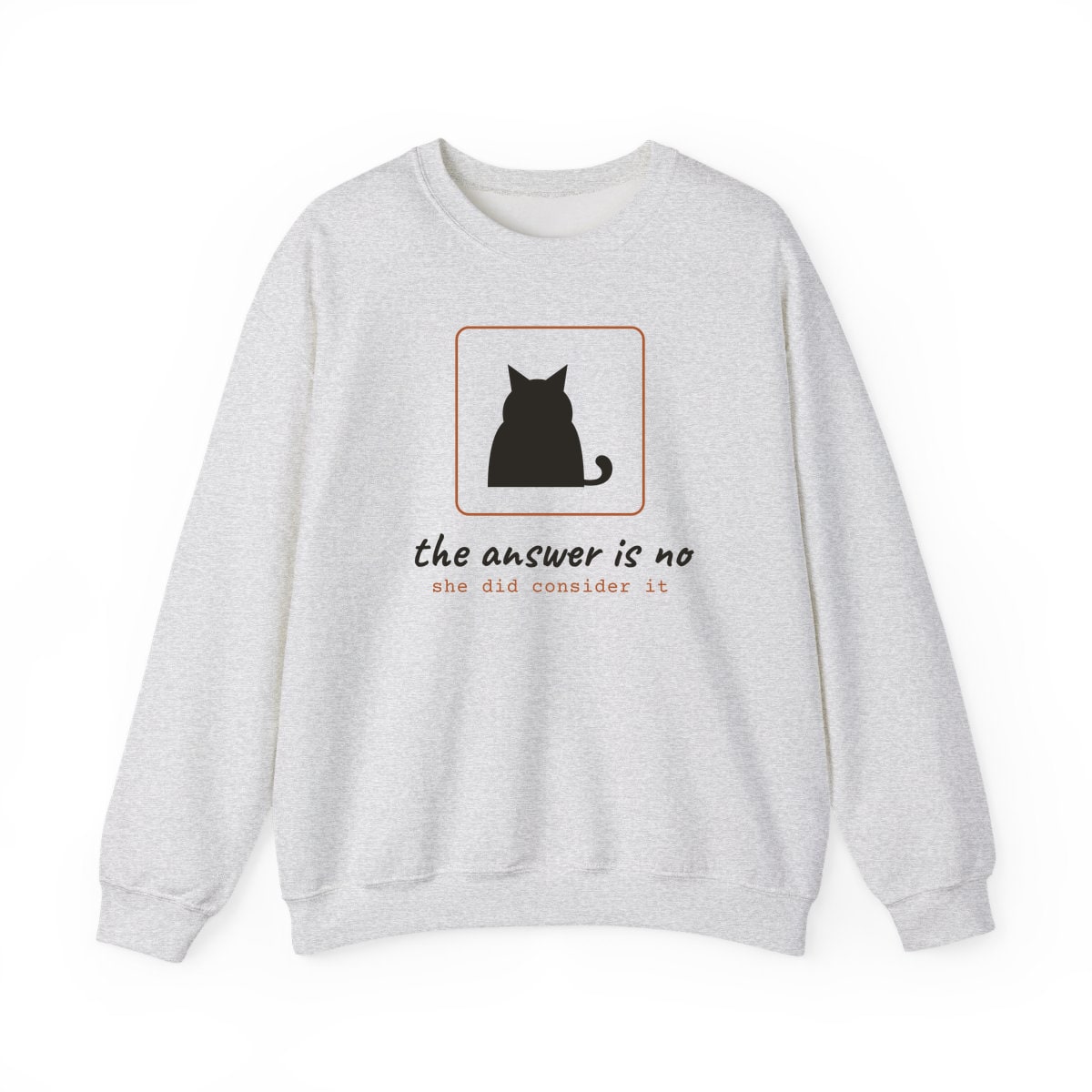 She Considered It, printed on a crewneck in Ash