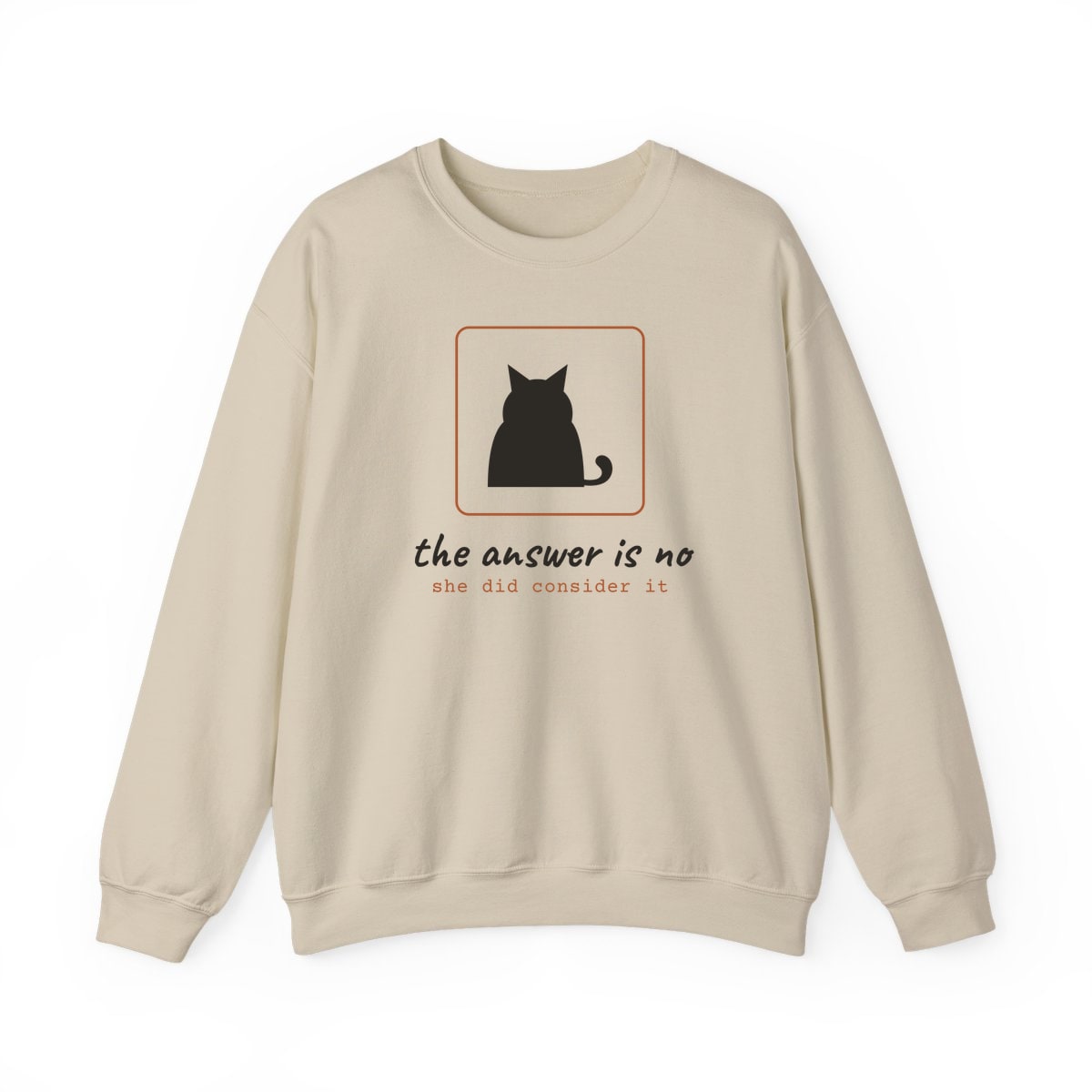 She Considered It, printed on a crewneck in Sand