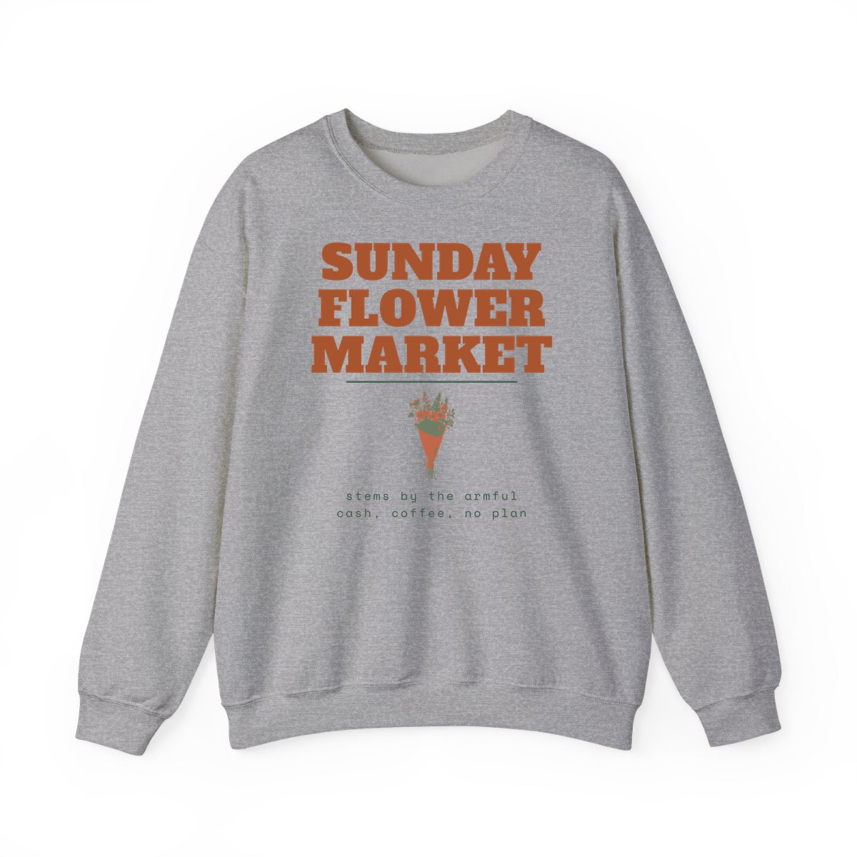 Sunday Flower Market, printed on a crewneck in Sport Grey