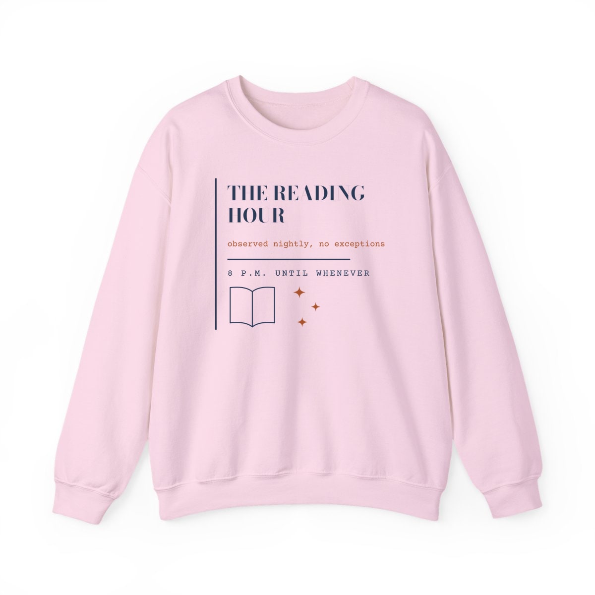 The Reading Hour, printed on a crewneck in Light Pink