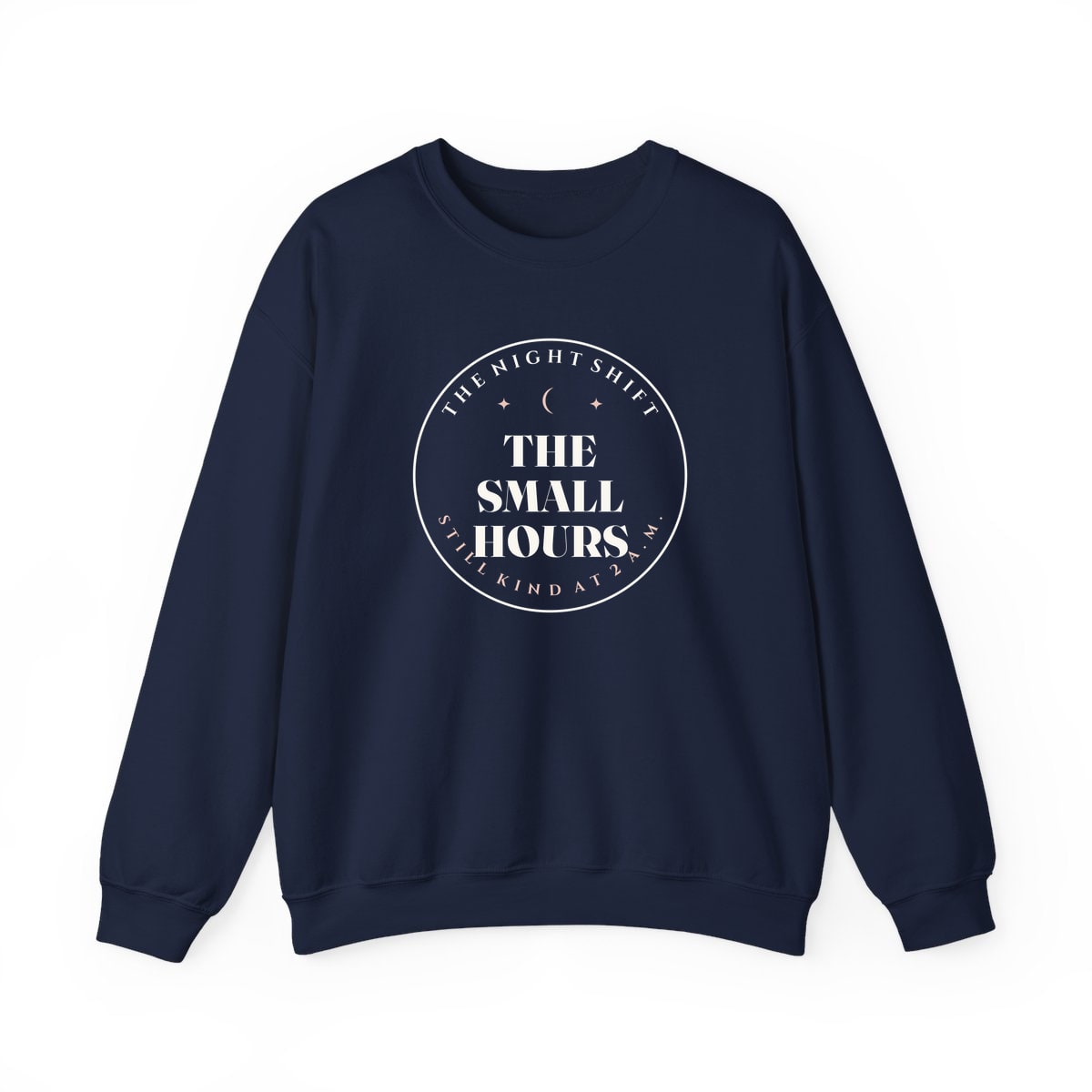 The Small Hours, printed on a crewneck in Navy