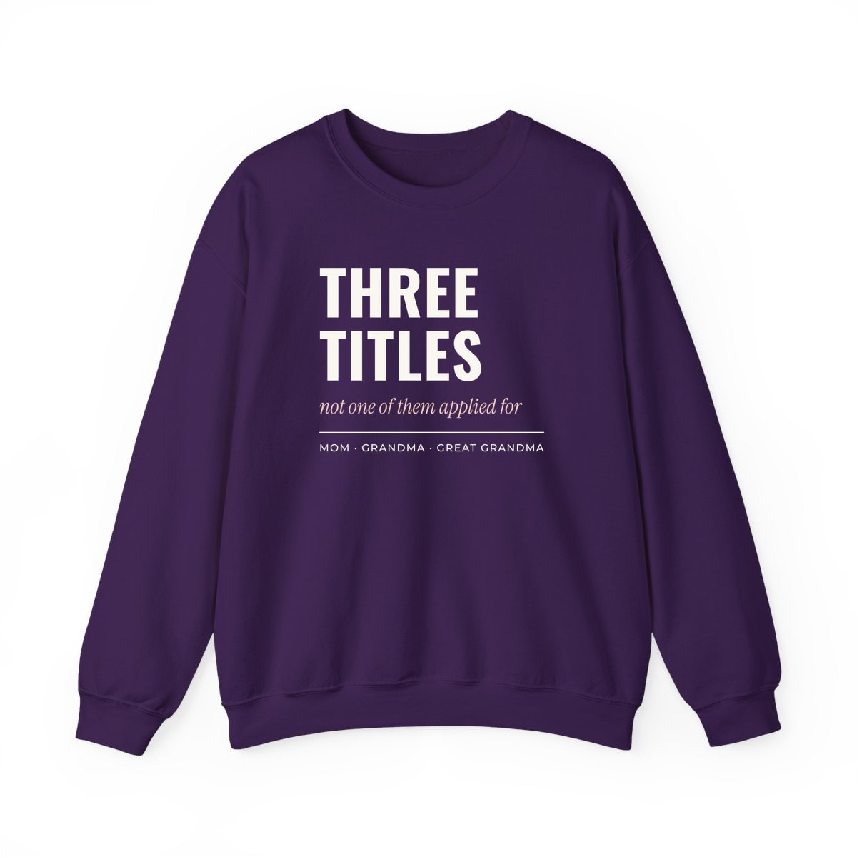 Three Titles, None Applied For, printed on a crewneck in Purple