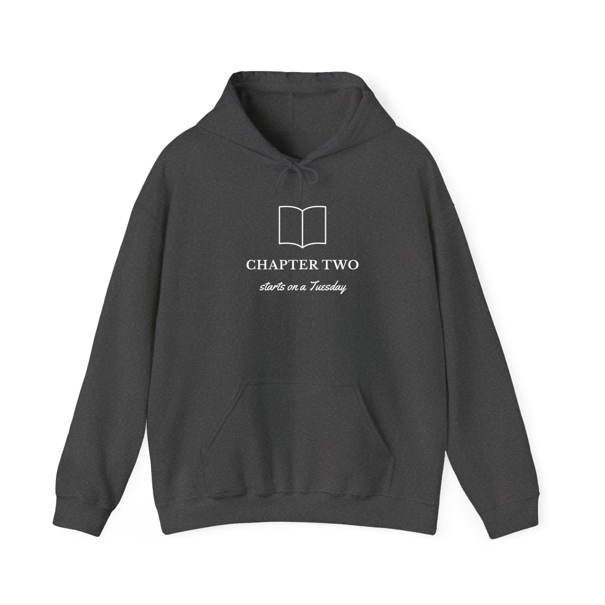Chapter Two, printed on a hoodie in Dark Heather