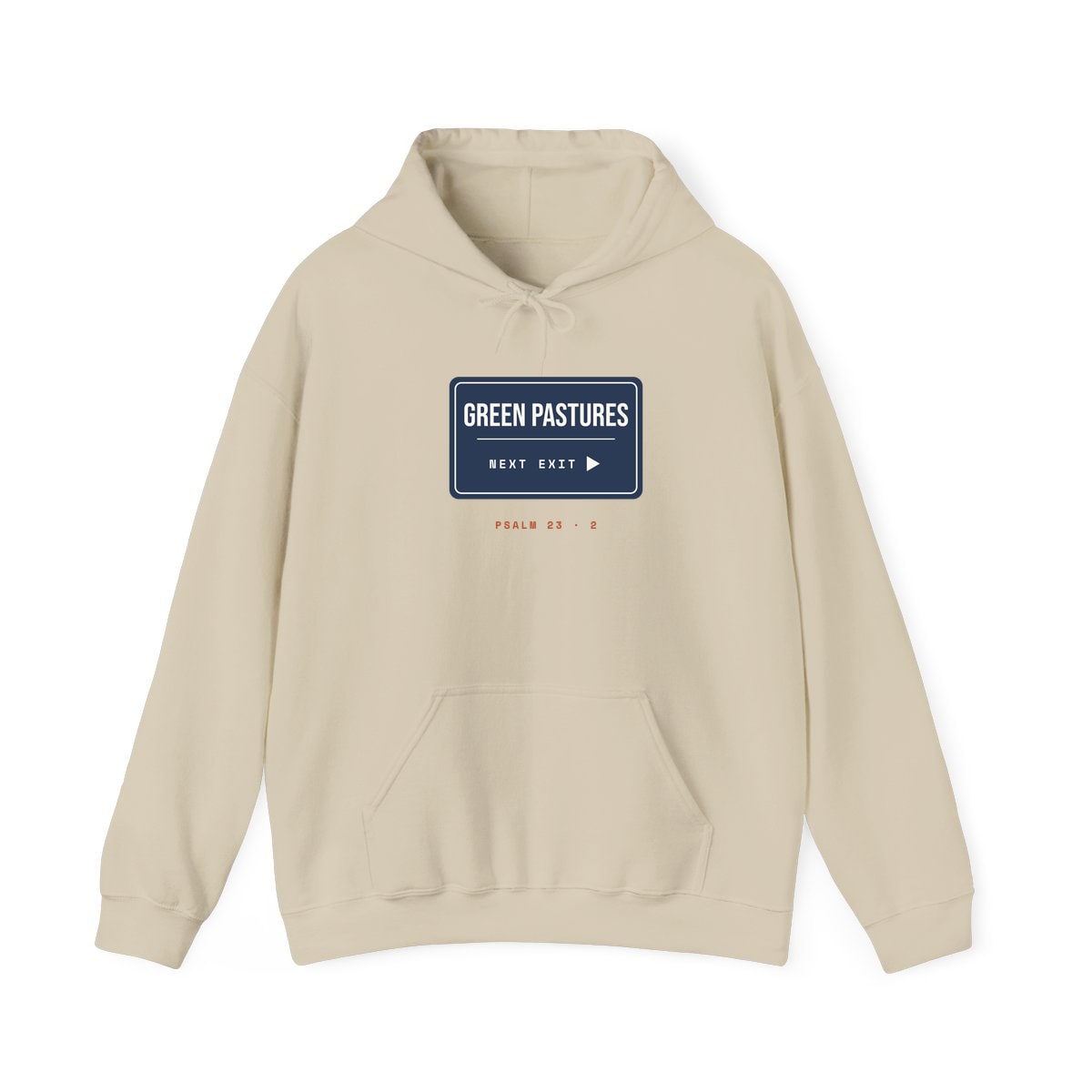Green Pastures, Next Exit, printed on a hoodie in Sand