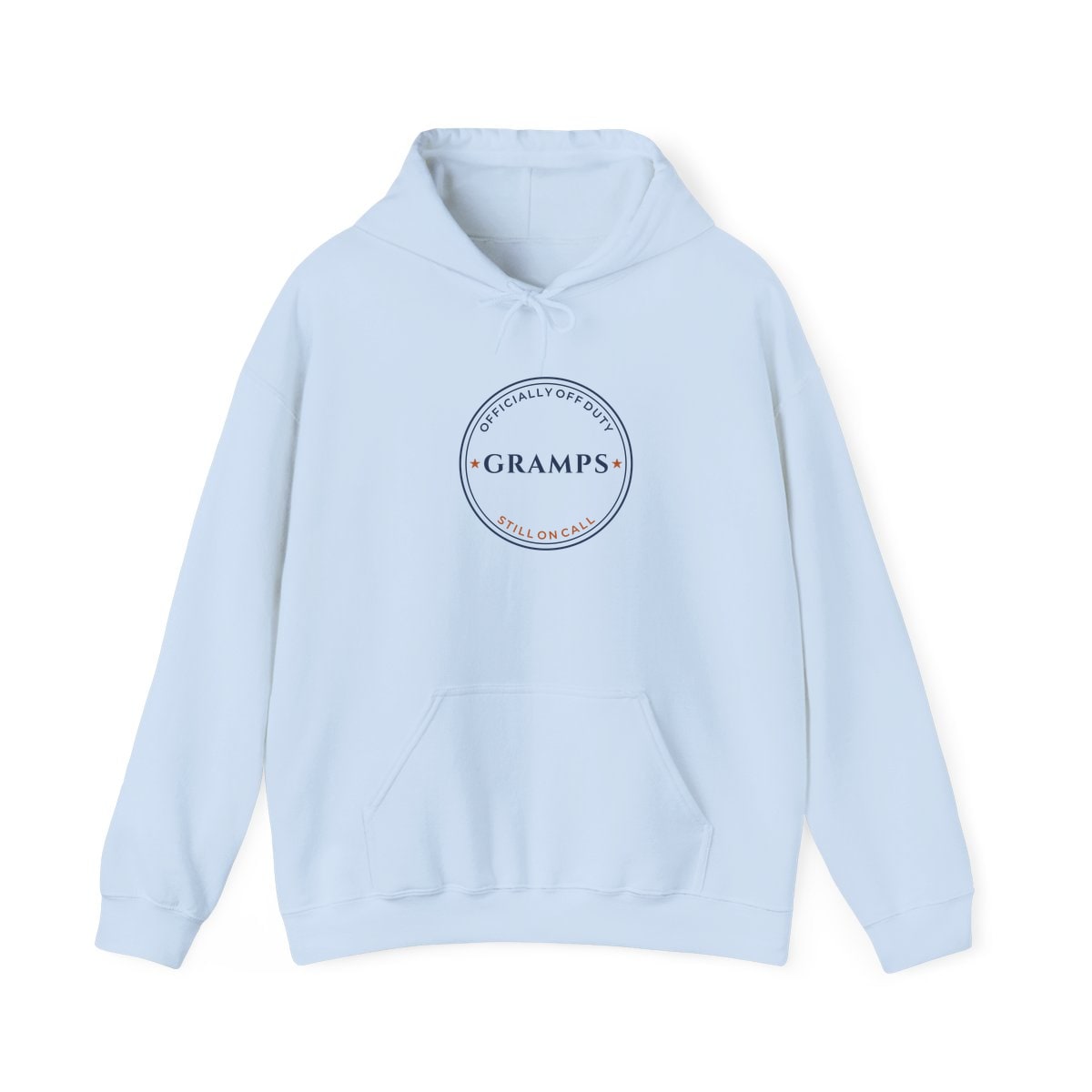 Off Duty, Still On Call, printed on a hoodie in Light Blue