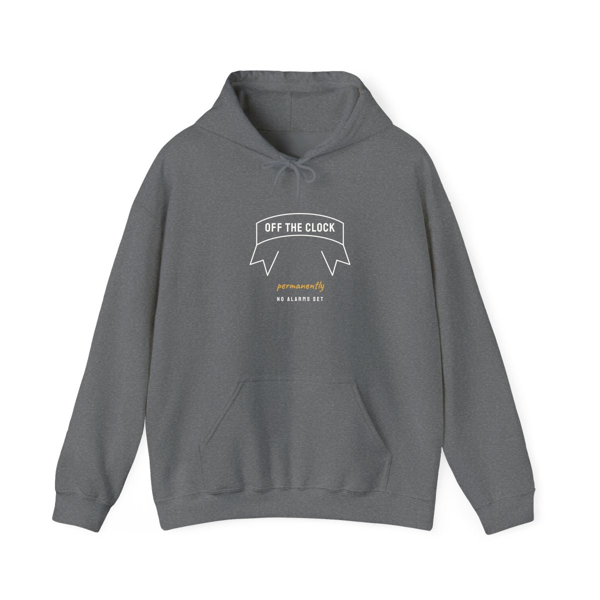 Off The Clock, printed on a hoodie in Graphite Heather