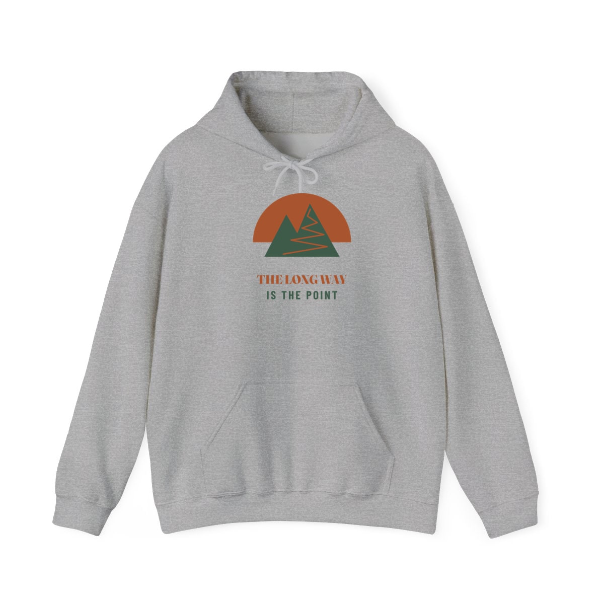 The Long Way Is The Point, printed on a hoodie in Sport Grey