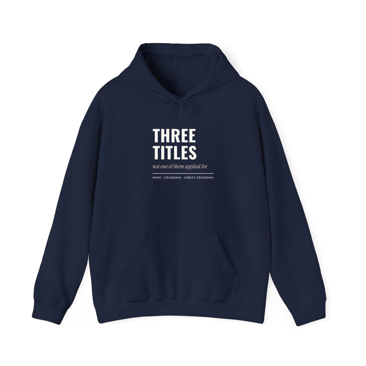 Three Titles, None Applied For, printed on a hoodie in Navy