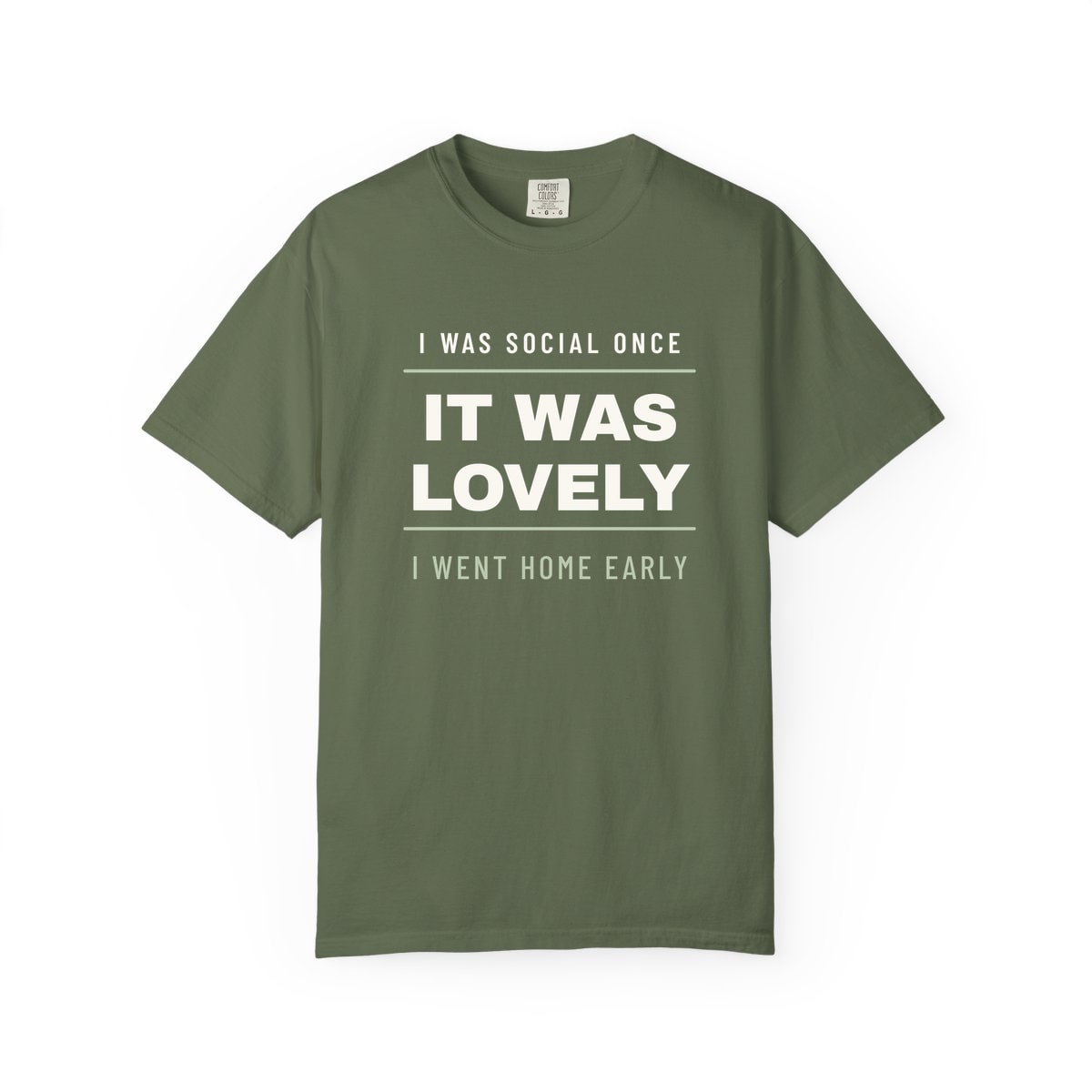 I Was Social Once, printed on a Comfort Colors garment-dyed t-shirt in Sage