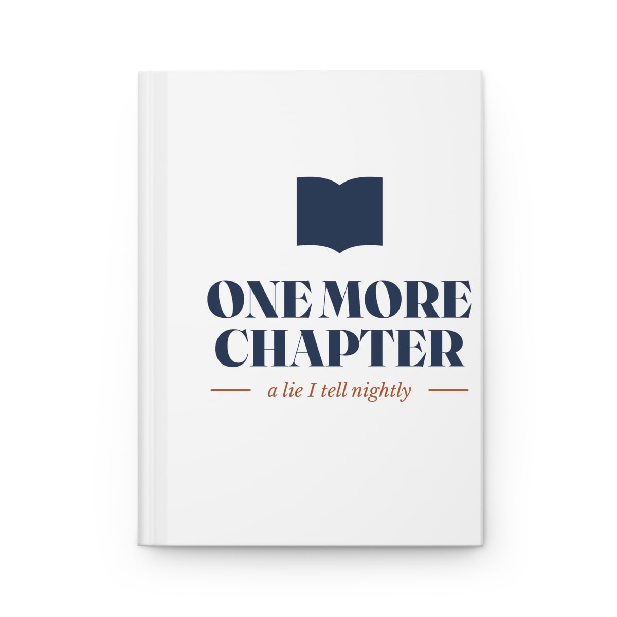 One More Chapter, printed on a journal in White