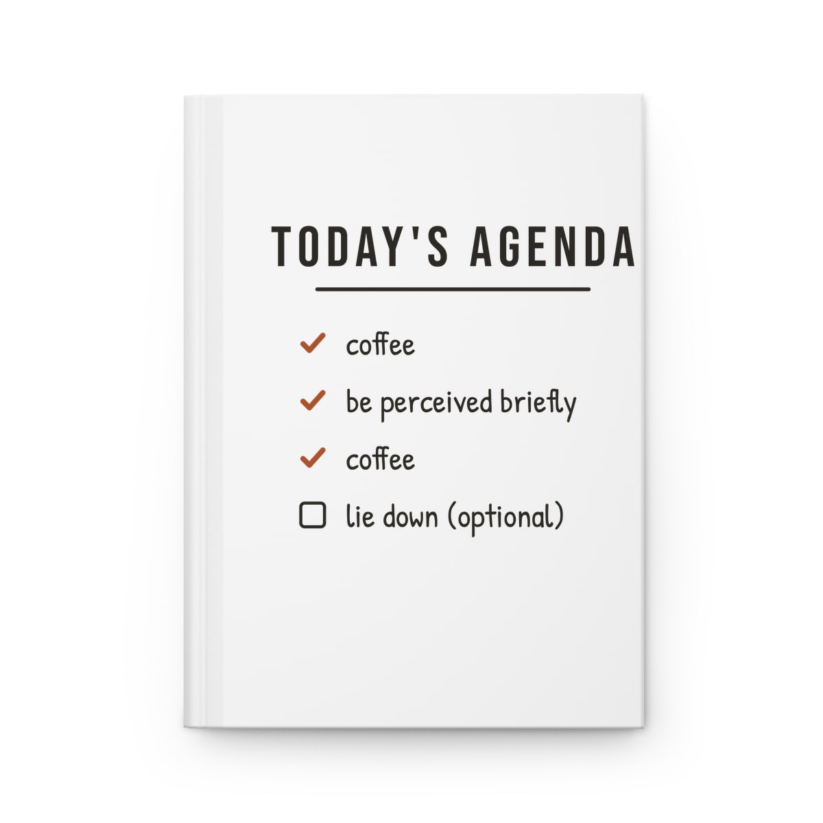 Today's Agenda, printed on a journal in White