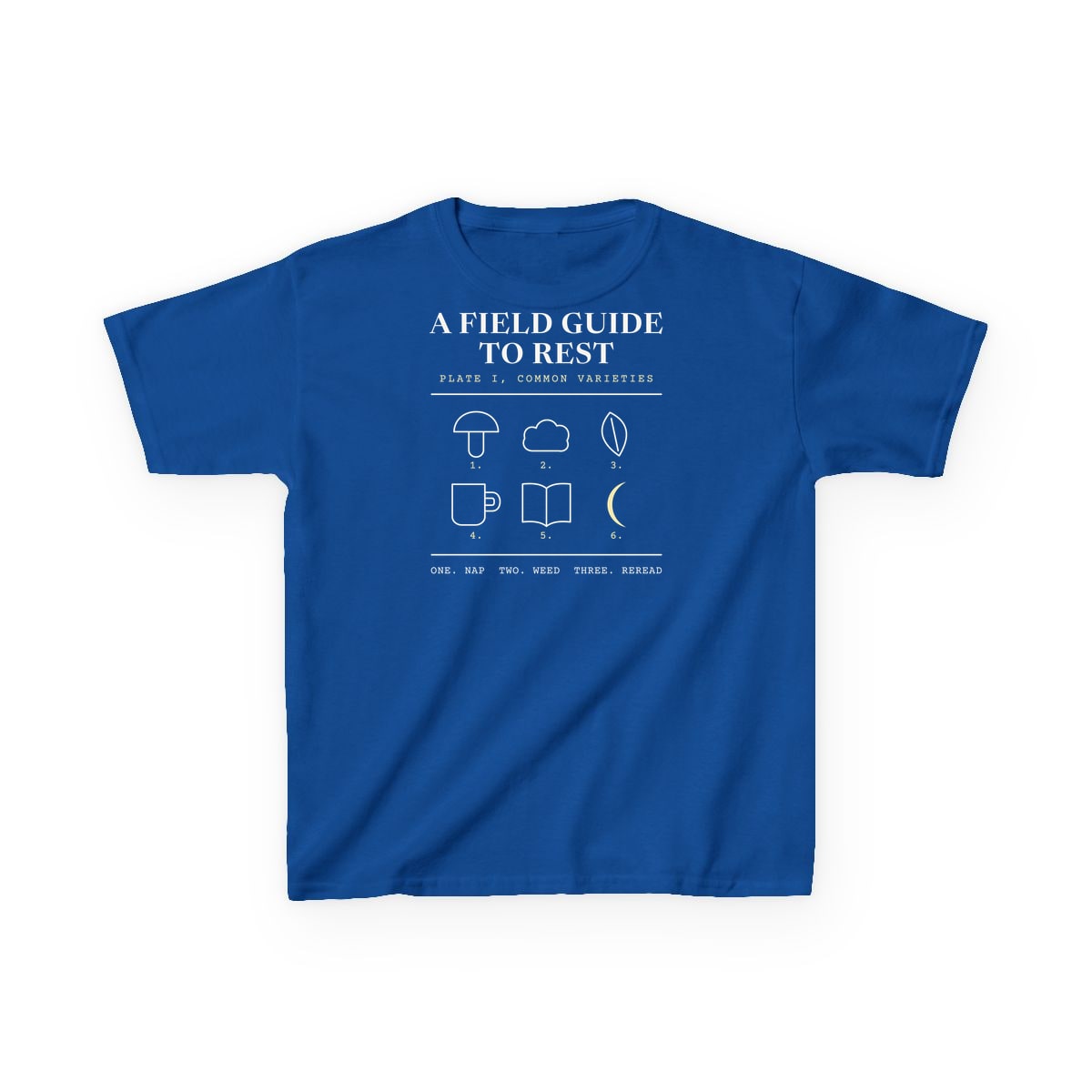 A Field Guide To Rest, printed on a kids tee in Royal