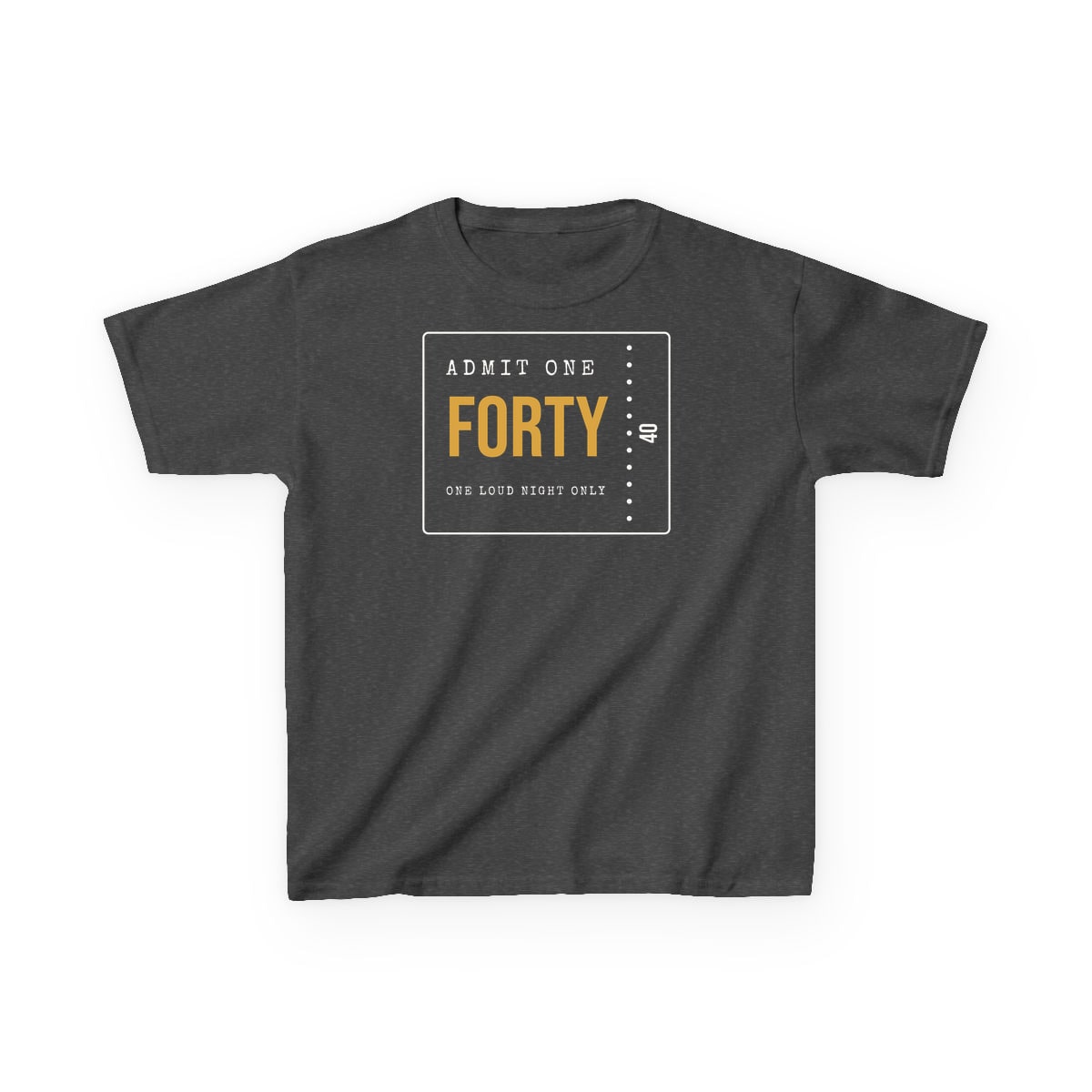 Admit One: Forty, printed on a kids tee in Dark Heather