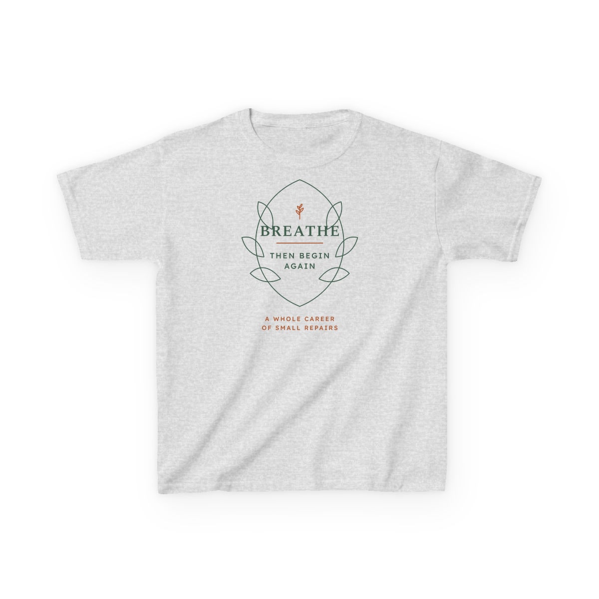 Breathe Then Begin Again, printed on a kids tee in Ash
