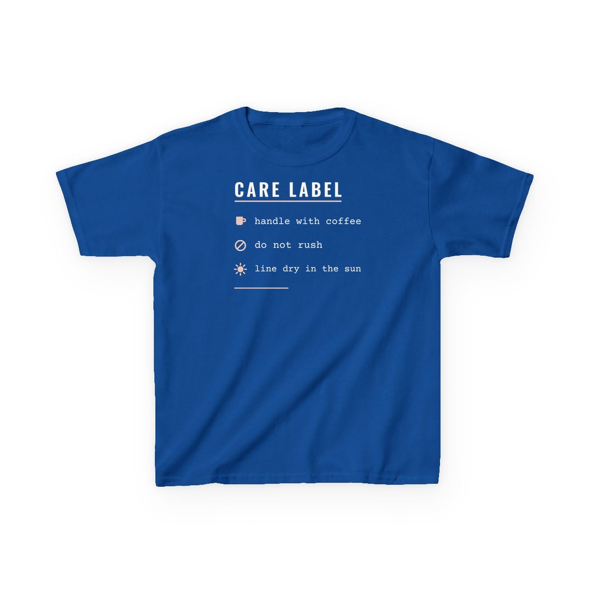 Care Label, printed on a kids tee in Royal