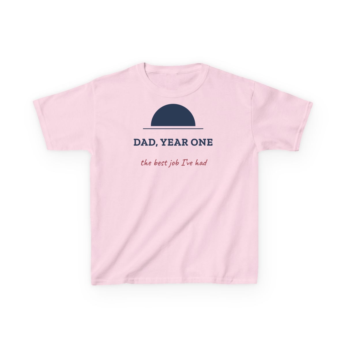 Dad, Year One, printed on a kids tee in Light Pink