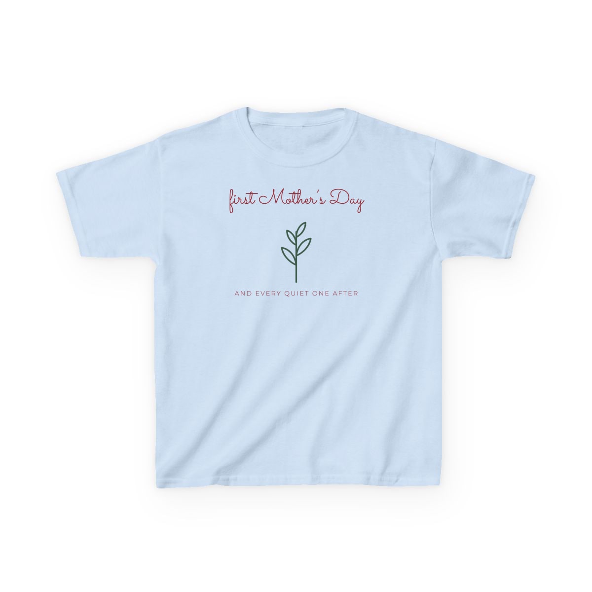 First Mother's Day Sprig, printed on a kids tee in Light Blue